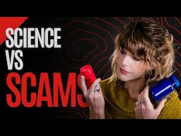 Health Scams vs. Real Science: Who Can You Trust?