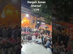 Dargah Ajmer Shareef live 29 January 2025 #ajmerdarga #shortsviral