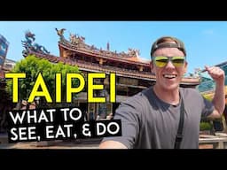 How to Spend 5 Days in TAIPEI, TAIWAN (Underrated!)