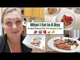 WHAT I EAT IN A DAY ANIMAL BASED DIET! Animal Based Diet for Weight Loss | Weight Loss Journey