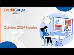 CreditGauge™ October 2024: Higher Income Consumers Under Pressure as Delinquencies Rise