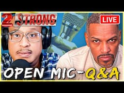 2 STRONG LIVE Q and A