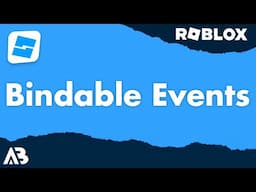 BindableEvents and BindableFunctions - Roblox Scripting Tutorial