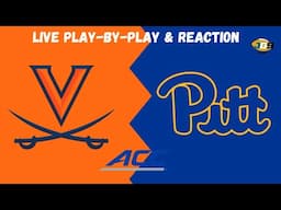 Virginia vs. Pitt | College Basketball Live Play-By-Play & Reaction (2/3/25)