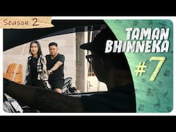 KENES WES NDUWE CALON❓ l TAMAN BHINNEKA#7 l BAKAR EPS 7 l BALADA KAMPUNG RIWIL SEASON 2