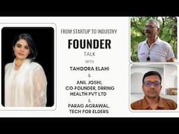 Senior citizens safety. FoundersTalk with Anil Joshi & Parag Aggarwal - co founders Drring Alert