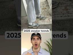 Top 5 Sneaker trends in 2025 #sneakers