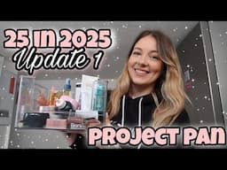 PROJECT PAN 25 IN 2025 | UPDATE 1