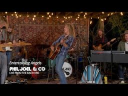 "Entertaining Angels" - Live music video from "Phil Joel & Co: in Concert LIVE from the Backyard"