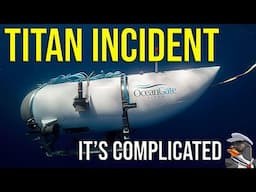 OceanGate Titan Incident - A Technical Look