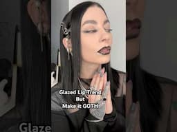 Glazed Lip Trend but make it GOTH 🖤 #gothmakeup #blacklipstick