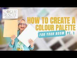 How to Create a Colour Palette for Your Living Room | Episode 59.