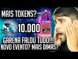 CORRE! NOVO EVENTO DE 10 MIL DIMAS!? GARENA RESPONDEU TUDO! MAIS TOKENS E MAIS PRÊMIOS? FREE FIRE