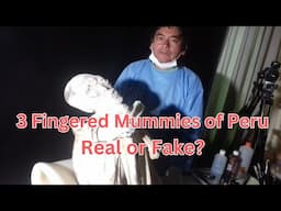 Show me the Mummies! The "Alien Mummies" of Peru Documentary