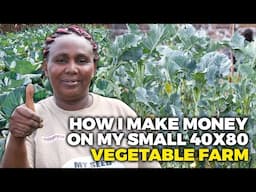 Managing a Small Vegetable Farm: How I Make Money On My Small Vegetable Garden