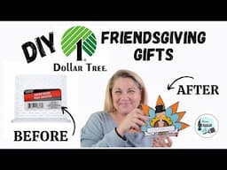 DIY Dollar Tree Friendsgiving Gifts!