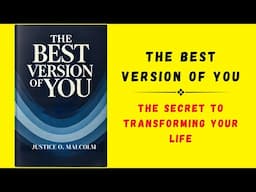 The Best Version of You: The Secret to Transforming Your Life (Audiobook)