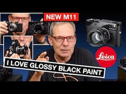 NEW Leica Glossy Black Paint M11 with Noctilux 50mm f1.2 - I LOVE GLOSSY BLACK!