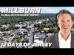 Millburn New Jersey Real Estate Market Report #Day11 #12DaysofJersey