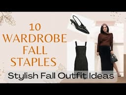 10 Fall Staples | New in my Wardrobe | Stylish Fall Outfit Ideas | Women over 35