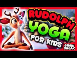 🔴RUDOLPH YOGA🎄Christmas Brain break for kids 🦌Relaxing Cosmic Yoga | Danny Go Noodle