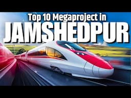 जमशेदपुर की तस्वीर बदलने वाली मेगा प्रोजेक्ट्स Jamshedpur biggest megaproject Jamshedpur development