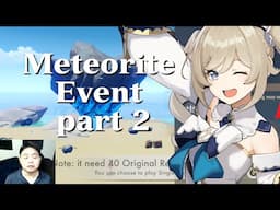 Meteorite Event Part 2 - Genshin Impact