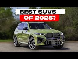 The 10 BEST SUV's Of 2025 From Mercedes, BMW, Honda, And Others!