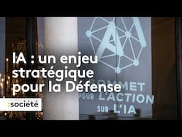 IA : un enjeu stratégique pour la défense