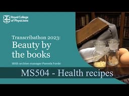 Transcribathon 2023: 'Health' recipes in the 17th century