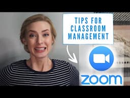 Zoom: Tips For Classroom Management