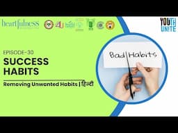 Success Habits | Episode 30 | L.I.G.H.T Level 1 | Hindi