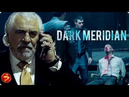 One night, two gangs, no way out | DARK MERIDIAN | Action Crime Thriller | Full Movie