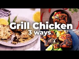 Grill chicken three ways | Three type of marination