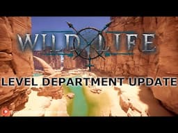 Wild Life - Level Development Insights