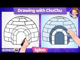 How to Draw an Igloo? - More Drawings with ChuChu - ChuChu TV Drawing Lessons for Kids