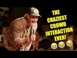 The CRAZIEST Crowd Interaction Ever! | Stand Up Comedy