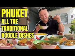 PHUKET NOODLE TOUR | ALL OF PHUKET’S ORIGINAL TRADITIONAL NOODLE DISHES