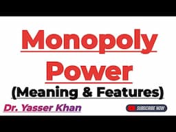 Monopoly Power |  Monopoly | Features Of Monopoly Power | Measurement Of Monopoly Power | CUET UGC