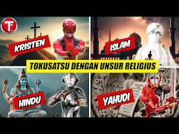 7 Tokusatsu dengan Unsur Religius