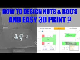 3D Pinting Bolts & Nuts without pain.