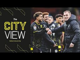 THE CITY VIEW | Watford v Norwich City | Saturday, February 1