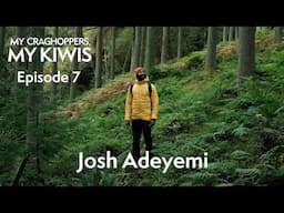 My Craghoppers, My Kiwis | Episode 7 | Joshua Adeyemi