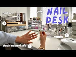 nail desk tour - most reached for products and tools