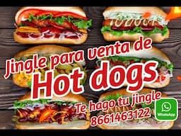 jingles para hot dogs y cualquier negocio que tengas te lo hacemos