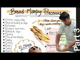 Bread Making Course | Part 3 | All Steps | In Detail | Concepts With Bonus