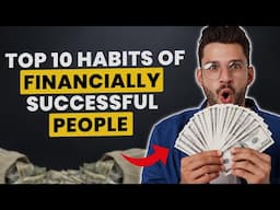 Top 10 Habits of Financially Successful People