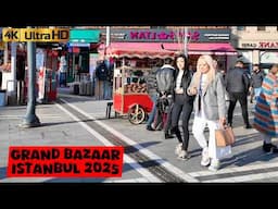 ISTANBUL 2025 🇹🇷 Grand Bazaar Walking Tour TÜRKİYE 4K VIDEO