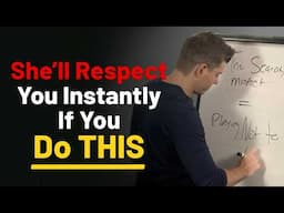 She’ll RESPECT You Instantly If You Do THIS | Stop Playing it "safe" with Women