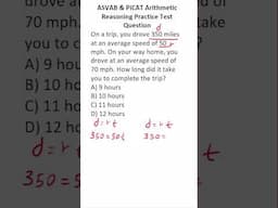 Distance, Rate, and Time (d  = rt): ASVAB/PiCAT Arithmetic Reasoning Practice Test Question